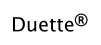 Duette